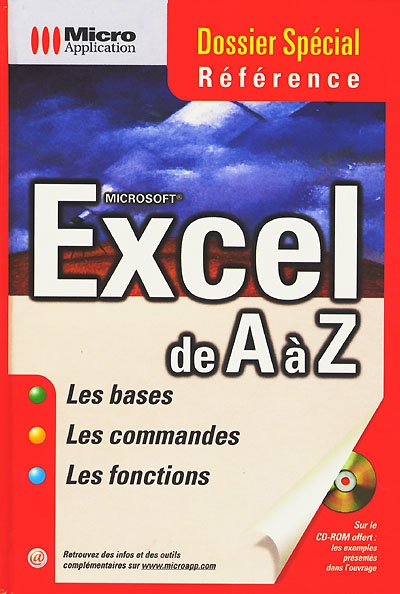 Microsoft Excel de A à Z : les bases, les commandes, les fonctions