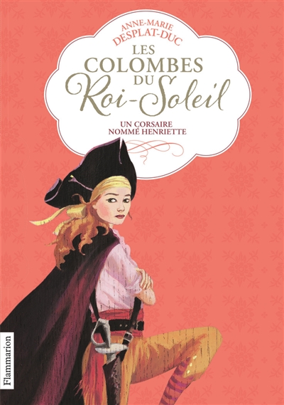 Les colombes du Roi Soleil