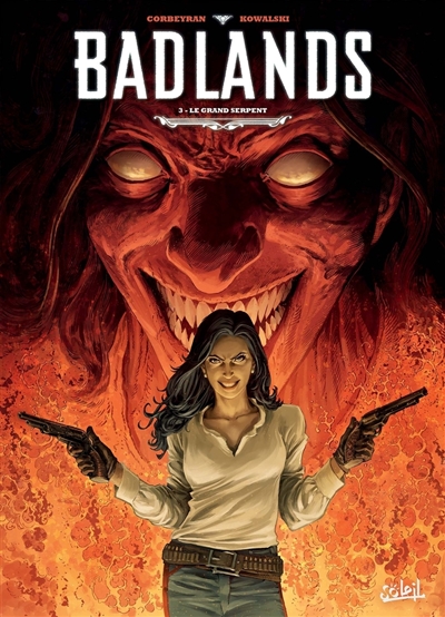 Badlands. Vol. 3. Le grand...