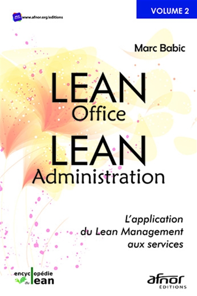 Lean office, lean administration : l'application du lean management aux services