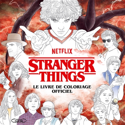Stranger things : le livre de coloriage officiel