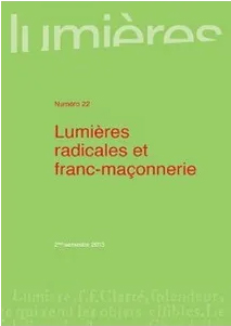 Lumières, n° 22. Lumières radicales et franc-maçonnerie