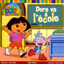 Dora va à l'école : Dora l'exploratrice