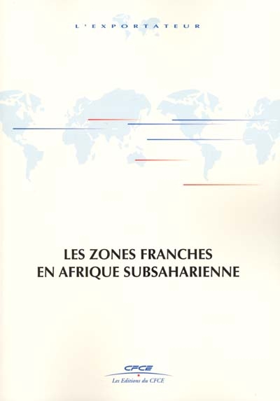 Les zones franches en Afrique subsaharienne