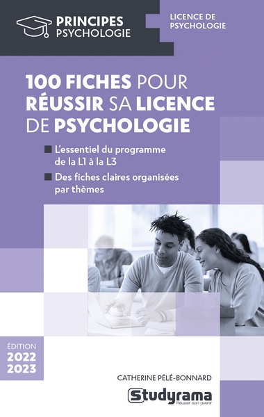100 fiches pour réussir sa licence de psychologie : 2022-2023