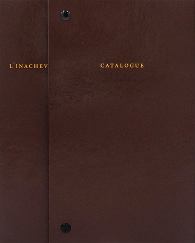 Catalogue raisonné de l'inachevé