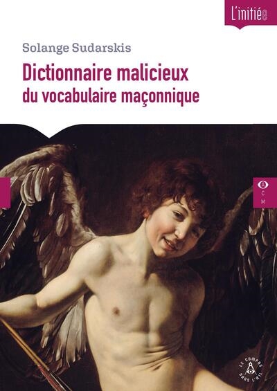 Dictionnaire malicieux du...