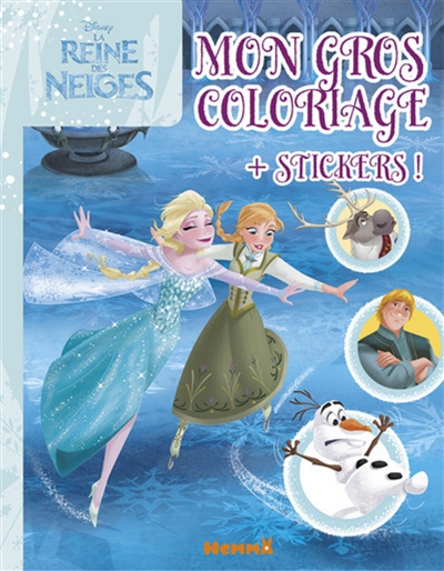 La reine des neiges : mon gros coloriage + stickers !