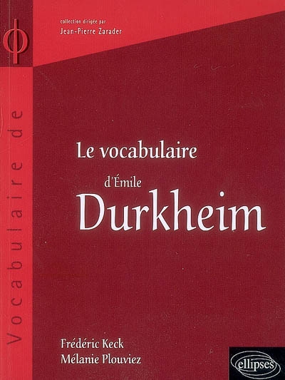 Le vocabulaire d'Emile Durkheim