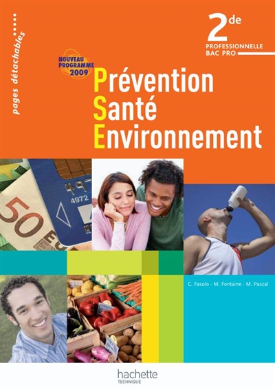 Prévention santé environnement, 2de professionnelle bac pro