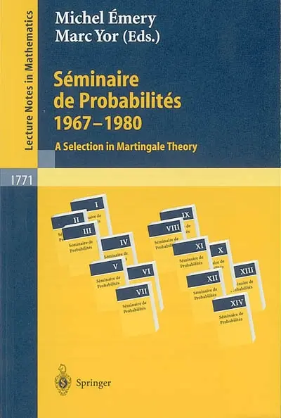 Séminaire de probabilités 1967-1980 : a selection in martingale theory