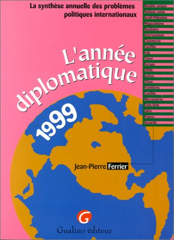 L'année diplomatique 1999