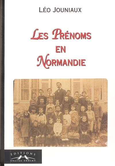 Les prénoms en Normandie