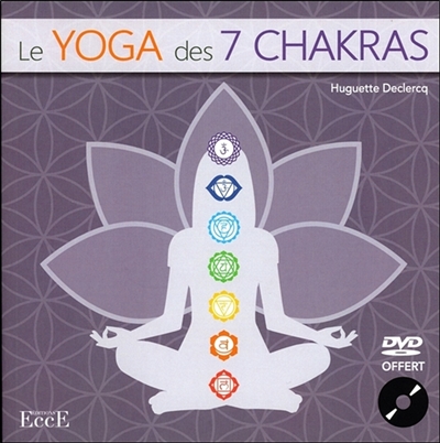 Le yoga des 7 chakras