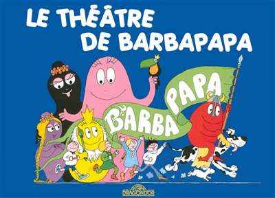 Le théâtre de Barbapapa