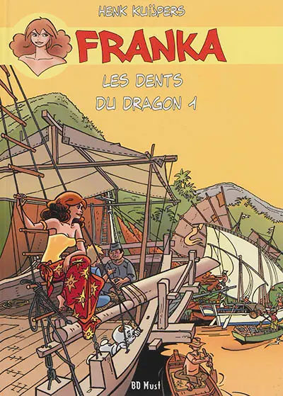 Franka. Vol. 7. Les dents du dragon : 1ère partie