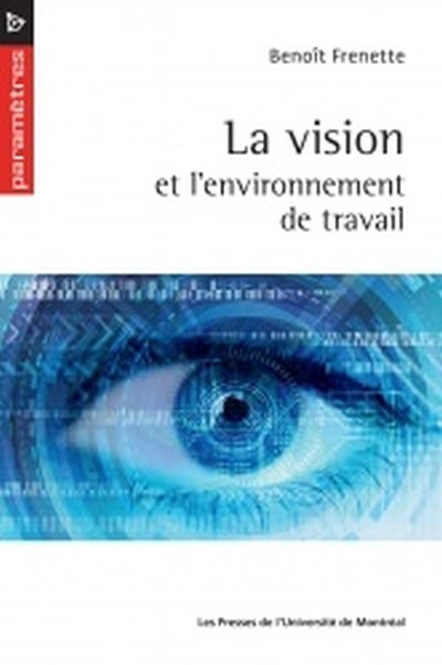 La vision et...