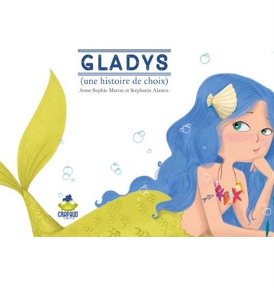 Gladys : une histoire de choix