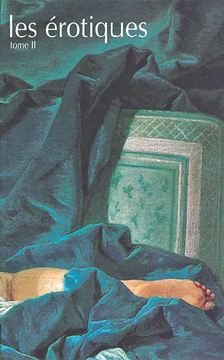Les érotiques. Vol. 2