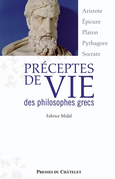 Préceptes de vie des philosophes grecs