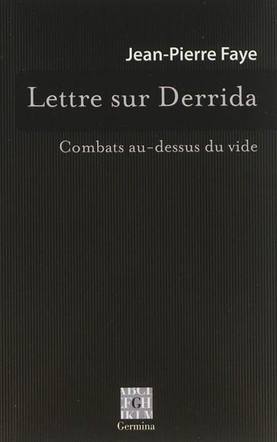 Lettre sur Derrida : combats au-dessus du vide