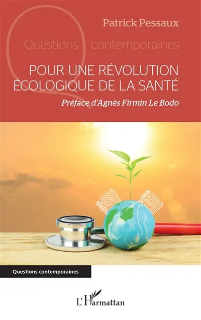 Pour une révolution écologique de la santé