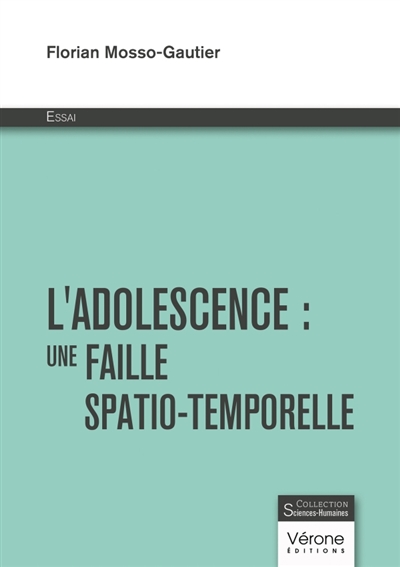 L'adolescence : Une faille...