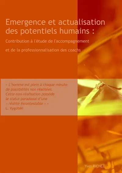 Emergence et actualisation des potentiels