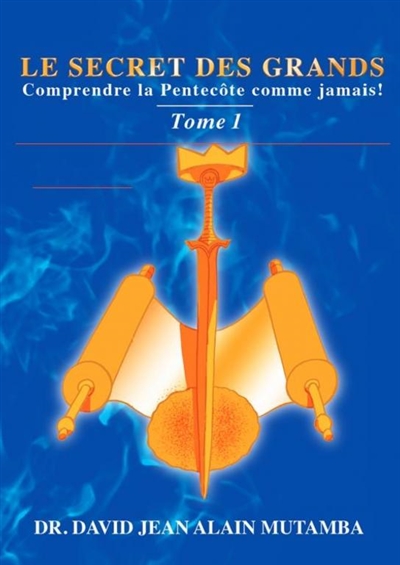 LE SECRET DES GRANDS