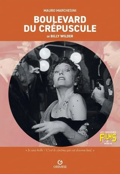 Boulevard du crépuscule de Billy Wilder