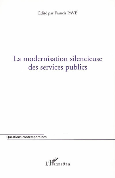 La modernisation silencieuse des services publics