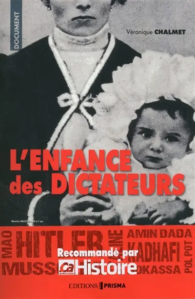 L'enfance des dictateurs