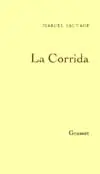 La Corrida : notes sur la guerre d'Espagne