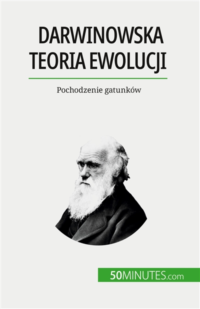 Darwinowska teoria ewolucji : Pochodzenie gatunków