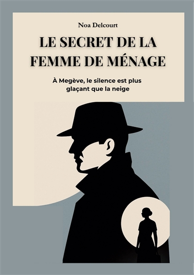 Le Secret de la Femme de...