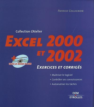 Excel 2000 et 2002 : 32 exercices commentés