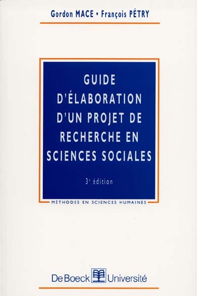 Guide d'élaboration d'un projet de recherche en sciences sociales