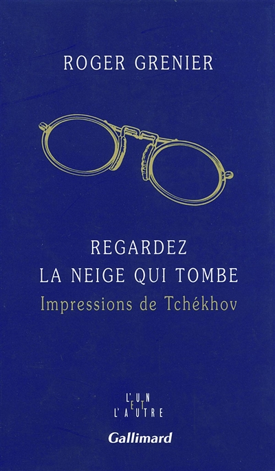 Regardez la neige qui tombe : impressions de Tchékhov