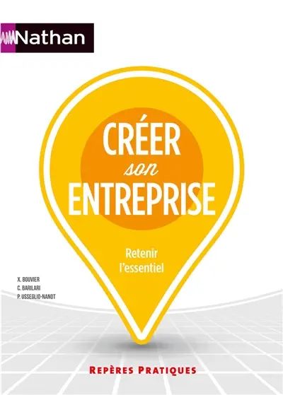 Créer son entreprise : retenir l'essentiel