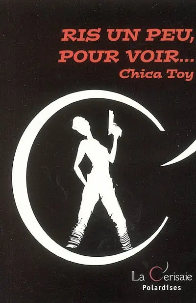 Ris un peu, pour voir...