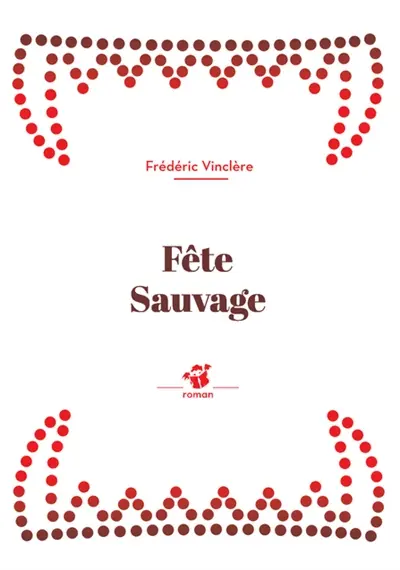 Fête sauvage