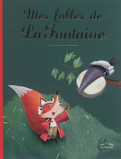 Mes fables de La Fontaine