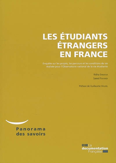 Les étudiants étrangers en France : enquête sur les projets, les parcours et les conditions de vie