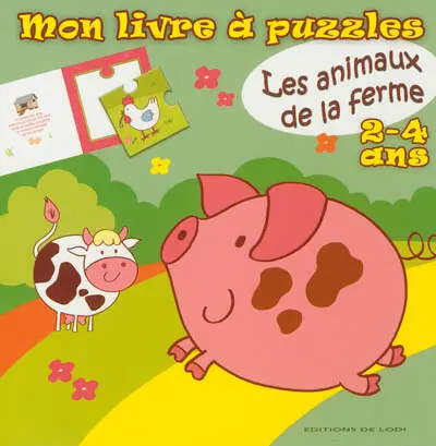 Les animaux de la ferme : 2-4 ans