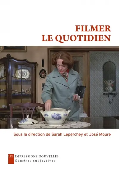 Filmer le quotidien