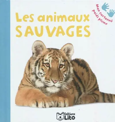 Les animaux sauvages