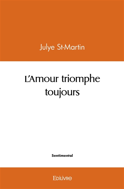 L'amour triomphe toujours