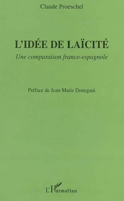 L'idée de laïcité : une comparaison franco-espagnole