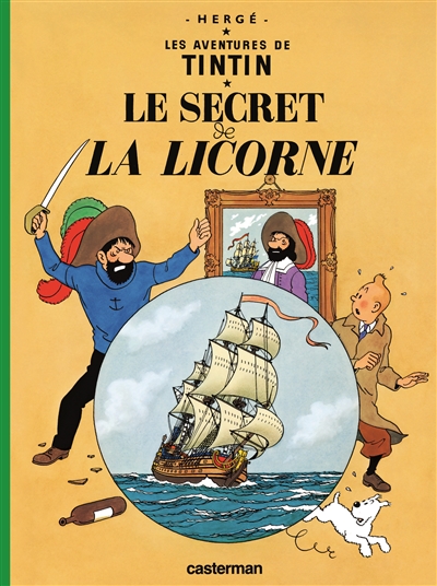 Les aventures de Tintin. Vol. 11. Le secret de La Licorne
