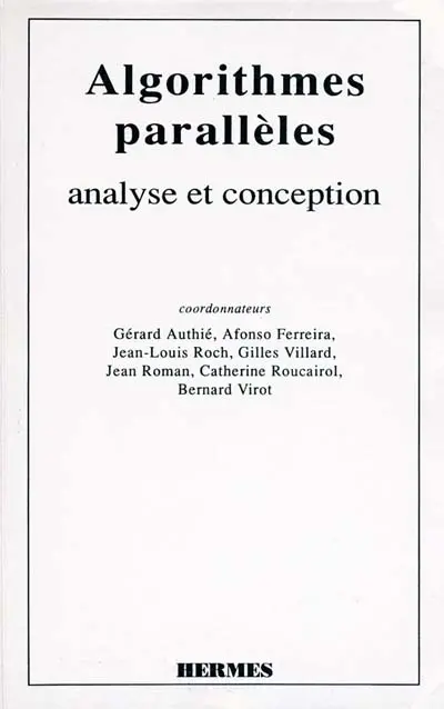 Algorithmes parallèles : analyse et conception